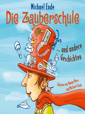 cover image of Die Zauberschule und andere Geschichten